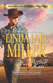 JUST KATE - Linda Lael Miller & Cathy McDavid
