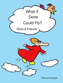 What if Doris Could Fly