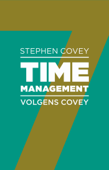 Timemanagement volgens Covey - Stephen R. Covey & Roger Merrill