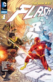 Flash Annual (2012-) #1 - Francis Manapul, Brian Buccellato, Marcus To, Scott Kolins, Diogenes Neves, Marcio Takara & Wes Craig