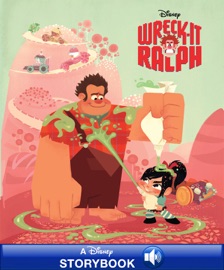 Disney Classic Stories: Wreck-It Ralph - Disney Book Group