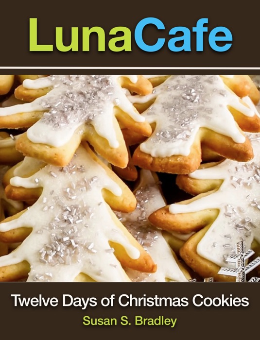 LunaCafe - Twelve Days of Christmas Cookies