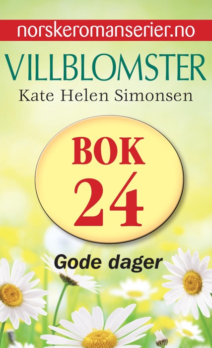 Villblomster 24 - Gode dager