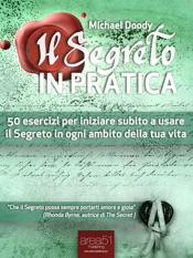 Il Segreto in Pratica