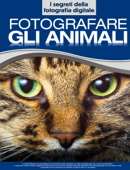 Fotografare gli animali - Sprea Editori