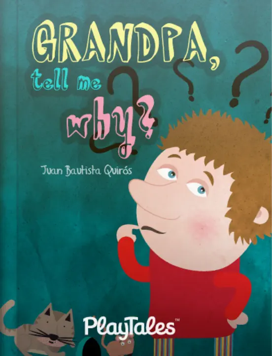 Grandpa tell me why?