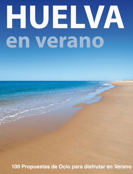 Huelva en verano
