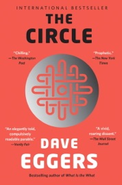 The Circle - Dave Eggers