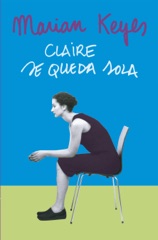 Claire se queda sola (Familia Walsh 1)