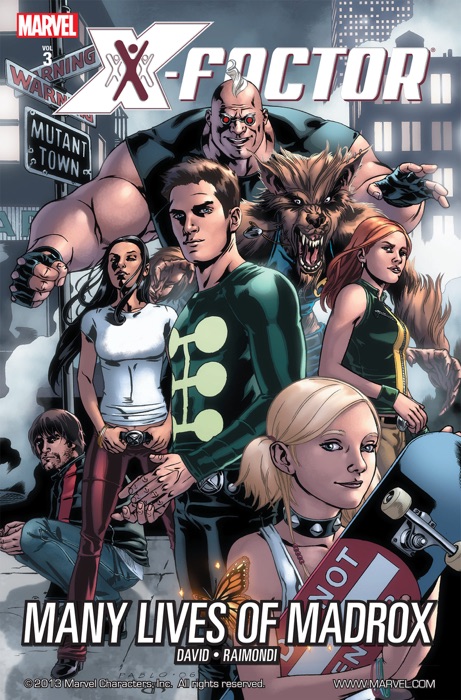 X-Factor, Vol. 3: Many Lives of Madrox