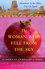 The Woman Who Fell from the Sky - Jennifer Steil Cover Art