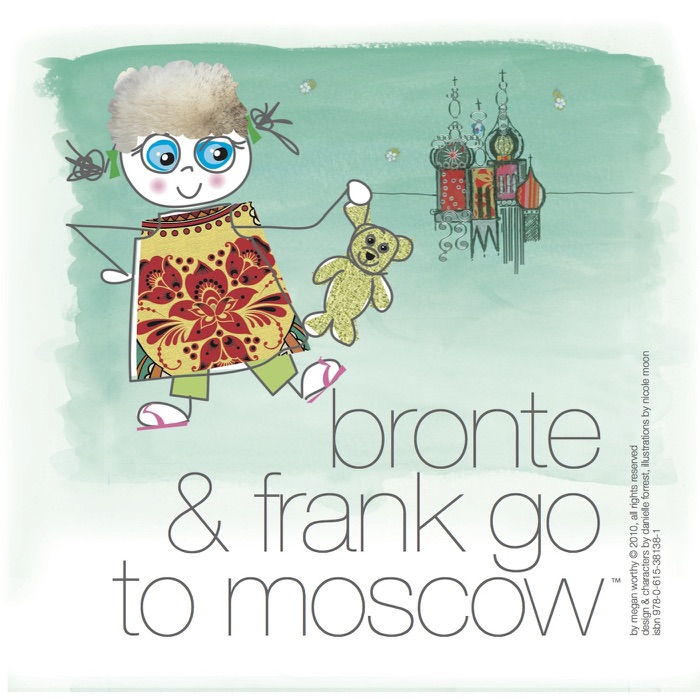 Bronte & Frank Go to Moscow