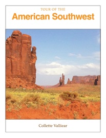 Tour of the American Southwest - Collette Valliear