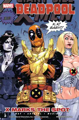 Read: Deadpool, Book Vol. 3: X Marks the Spot