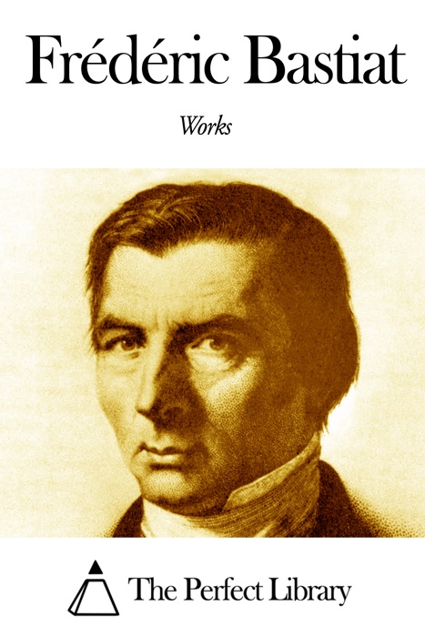 Works of Frédéric Bastiat
