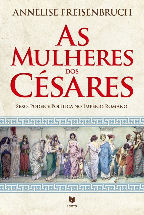 As mulheres dos césares
