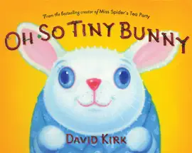 Read: Book Oh So Tiny Bunny