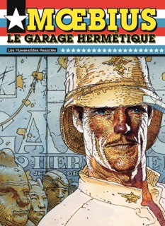 Mœbius : Le Garage hermétique by Moebius