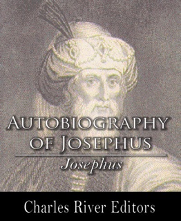 Autobiography of Josephus by Josephus