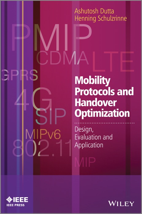 Mobility Protocols and Handover Optimization