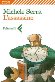 L'assassino Michele Serra