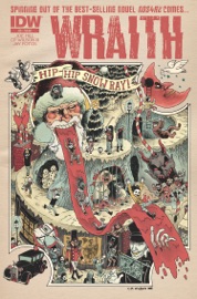 Wraith: Welcome to Christmasland #5 - Joe Hill, Charles P. Wilson III & Jay Fotos