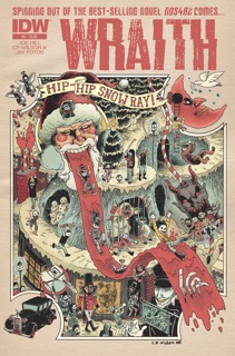 Wraith: Welcome to Christmasland #5 by Joe Hill, Charles P. Wilson III & Jay Fotos