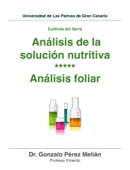 Análisis de la solución nutritiva - Análisis foliar - Gonzalo Pérez Melián