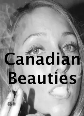 Canadian Beauties