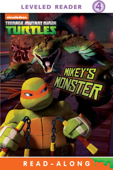 Mikey's Monster (Teenage Mutant Ninja Turtles) (Enhanced Edition) - Nickelodeon Publishing