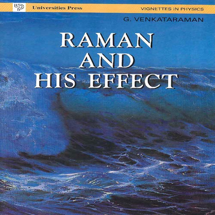 Raman and His Effect