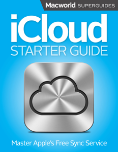 iCloud Starter Guide - Macworld Editors Cover Art