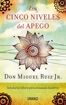 Los cinco niveles del apego