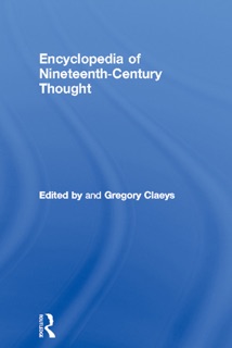 Encyclopedia of Nineteenth Century Thought by Gregory Claeys