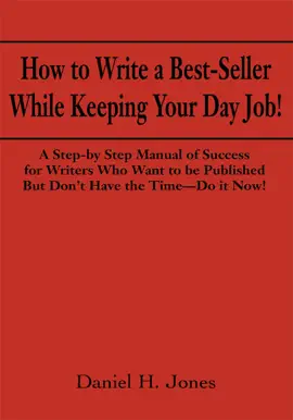 Read: How To Write Book A Best-Seller While Keeping Your Day Job!