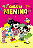 Coisas de menina - Ziraldo Alves Pinto