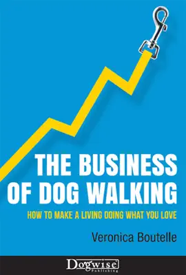 The Business of Dog Walking