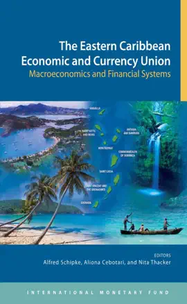 Read: The Book Eastern Caribbean Economic and Currency Union: Macroeconomics and Financial Systems