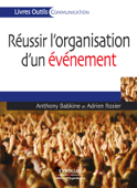 Réussir l'organisation d'un événement - Anthony Babkine & Adrien Rosier