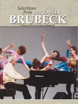 Dave Brubeck: Selections from Seriously Brubeck