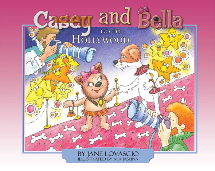 Casey and Bella Go To Hollywood