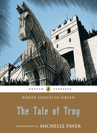 The Tale of Troy - Roger Green