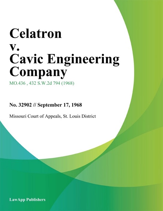 Celatron v. Cavic Engineering Company