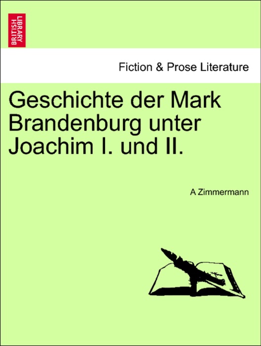 Geschichte der Mark Brandenburg unter Joachim I. und II.