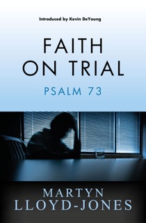 Faith On Trial by Martyn Lloyd-Jones
