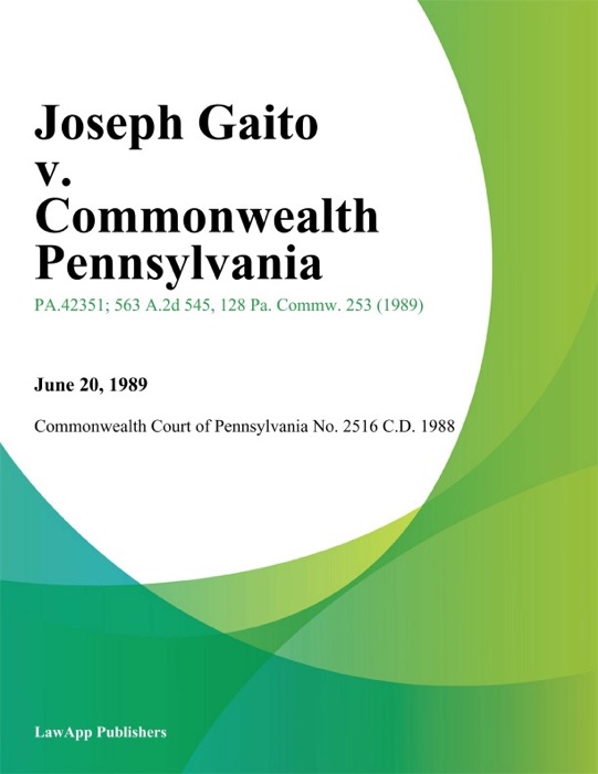 Joseph Gaito v. Commonwealth Pennsylvania
