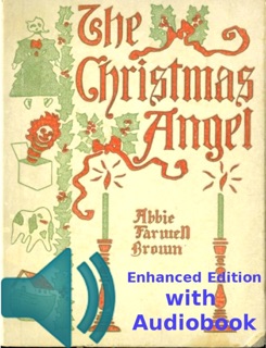 The Christmas Angel by Abbie Farwell Brown