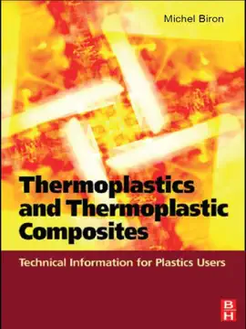 Read: Thermoplastics and Thermoplastic Composites (Enhanced Edition) Book