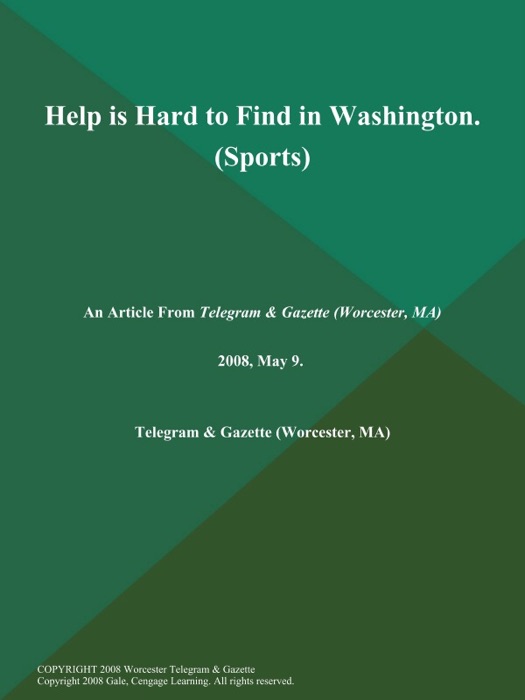 Help is Hard to Find in Washington (Sports)