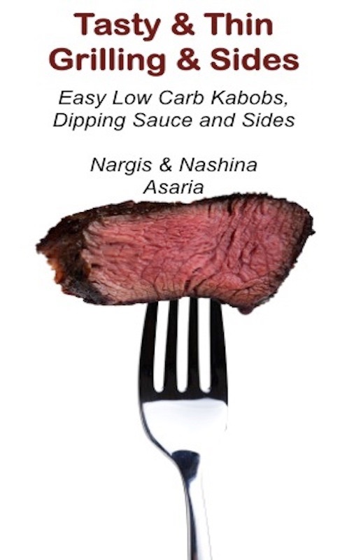 Tasty & Thin Grilling & Sides